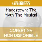 Hadestown: The Myth The Musical cd