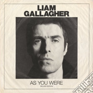 Liam Gallagher - As You Were (Deluxe Edition) cd musicale di Gallagher Liam