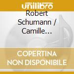 Robert Schumann / Camille Saint-Saens - Cello Concertos cd