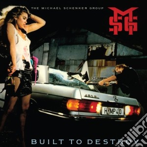 Michael Schenker - Built To Destroy cd musicale di Michael Schenker