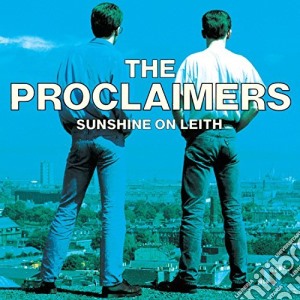 (LP Vinile) Proclaimers (The) - Sunshine On Leith lp vinile di The Proclaimers