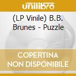 (LP Vinile) B.B. Brunes - Puzzle vinile