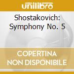 Shostakovich: Symphony No. 5 cd