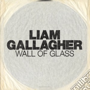 (LP Vinile) Liam Gallagher - Wall Of Glass (7