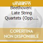Beethoven: Late String Quartets (Opp. 131 & 132) cd