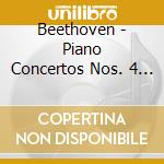 Beethoven - Piano Concertos Nos. 4 & 5 cd