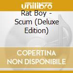 Rat Boy - Scum (Deluxe Edition) cd