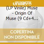 (LP Vinile) Muse - Origin Of Muse (9 Cd+4 Coloured Lp+Book) vinile