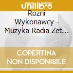 Rozni Wykonawcy - Muzyka Radia Zet Vol 14 (2 Cd) cd