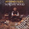 Jethro Tull - Songs From The Wood cd
