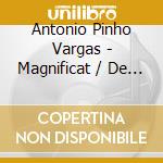Antonio Pinho Vargas - Magnificat / De Profundis