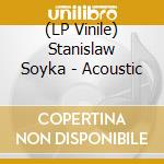 (LP Vinile) Stanislaw Soyka - Acoustic vinile
