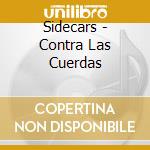 Sidecars - Contra Las Cuerdas cd