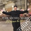 Pere Michel-Marie - Bonjour La Vie cd