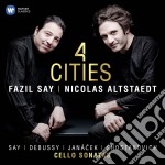 Fazil Say: 4 Cities - Fay, Debussy, Janacek, Shostakovich - Cello sonatas