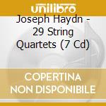 Joseph Haydn - 29 String Quartets (7 Cd) cd musicale di Pro arte quartet