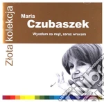 Rozni Wykonawcy - Zlota Kolekcja: Maria Czubaszek cd
