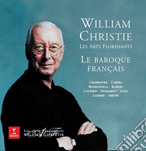 William Christie / Arts Florissants (Les) - Baroque Francais (Le) (3 Cd) cd musicale di William Christie