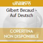 Gilbert Becaud - Auf Deutsch