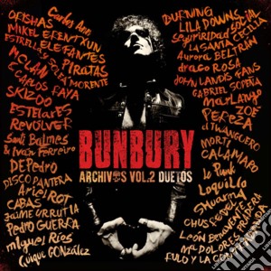 Bunbury - Archivos Vol 2: Duetos (3 Cd) cd musicale di Bunbury