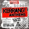 Kerrang! Anthems - Kerrang! Anthems (2 Cd) cd
