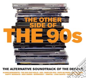 Other Side Of The 90S (The) / Various (2 Cd) cd musicale di The other side of th