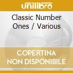Classic Number Ones / Various cd musicale di Rhino