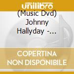 (Music Dvd) Johnny Hallyday - Rester Vivant Tour (Dvd+Cd) cd
