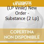 (LP Vinile) New Order - Substance (2 Lp) lp vinile