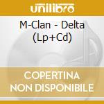 M-Clan - Delta (Lp+Cd) cd