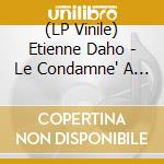 (LP Vinile) Etienne Daho - Le Condamne' A Mort lp vinile di Etienne Daho