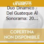 Duo Dinamico - Del Guateque Al Sonorama: 20 Canciones Imprescindi cd