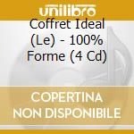 Coffret Ideal (Le) - 100% Forme (4 Cd) cd