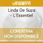 Linda De Suza - L'Essentiel cd musicale di De Suza, Linda