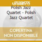 Polish Jazz Quartet - Polish Jazz Quartet cd
