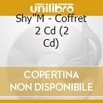 Shy''M - Coffret 2 Cd (2 Cd) cd