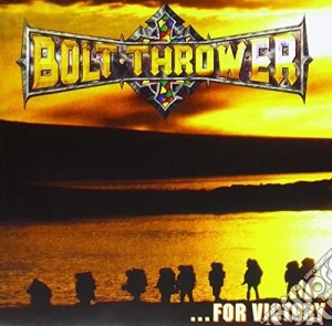 Bolt Thrower - For Victory cd musicale di Bolt Thrower