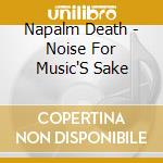Napalm Death - Noise For Music'S Sake cd