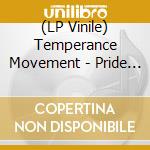 (LP Vinile) Temperance Movement - Pride Ep vinile