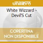 White Wizzard - Devil'S Cut cd