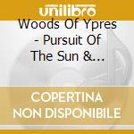 Woods Of Ypres - Pursuit Of The Sun & Allure Of The Earth cd