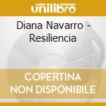 Diana Navarro - Resiliencia cd