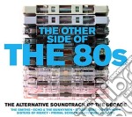 Other Side Of The 80s (The) (2 Cd)