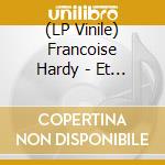 (LP Vinile) Francoise Hardy - Et Je M'En Vais Avant Toi lp vinile di Francoise Hardy