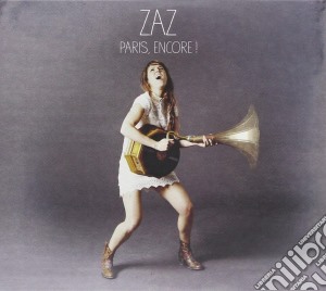 Zaz - Paris Encore! (Cd+Dvd) cd musicale di Zaz