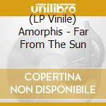 (LP Vinile) Amorphis - Far From The Sun vinile