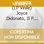 (LP Vinile) Joyce Didonato, Il P - Eden (2 Lp) vinile