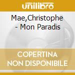 Mae,Christophe - Mon Paradis cd musicale
