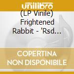 (LP Vinile) Frightened Rabbit - 'Rsd 2022 - Frightened Rabbit (Ep Colour 10')' vinile