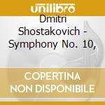 Dmitri Shostakovich - Symphony No. 10, cd